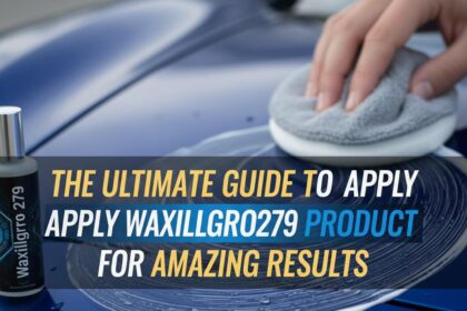 apply waxillgro279 product